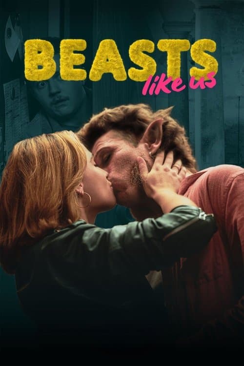 Beasts Like Us Season 1 poster