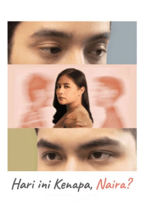 Hari Ini Kenapa, Naira? Season 1 poster
