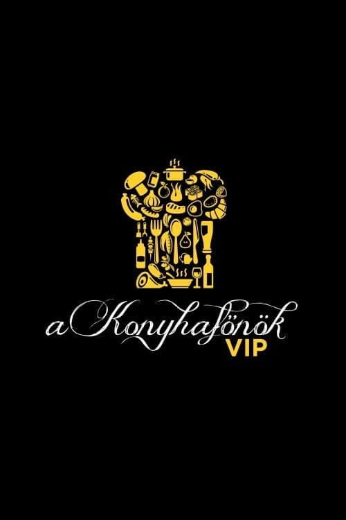 A Konyhafőnök VIP Season 2 poster