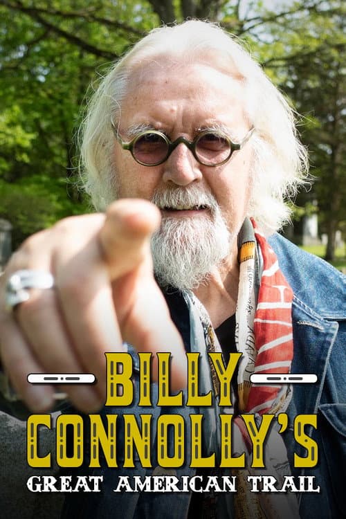 Billy Connolly's Great American Trail Season 1 poster