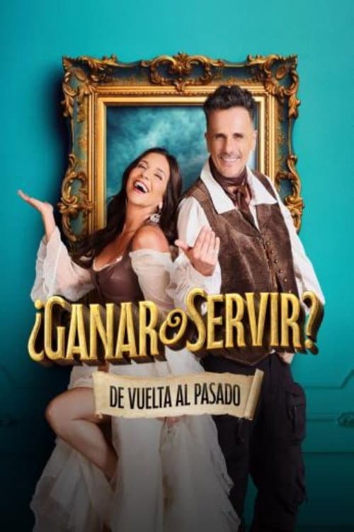 ¿Ganar o servir? Season 1 poster