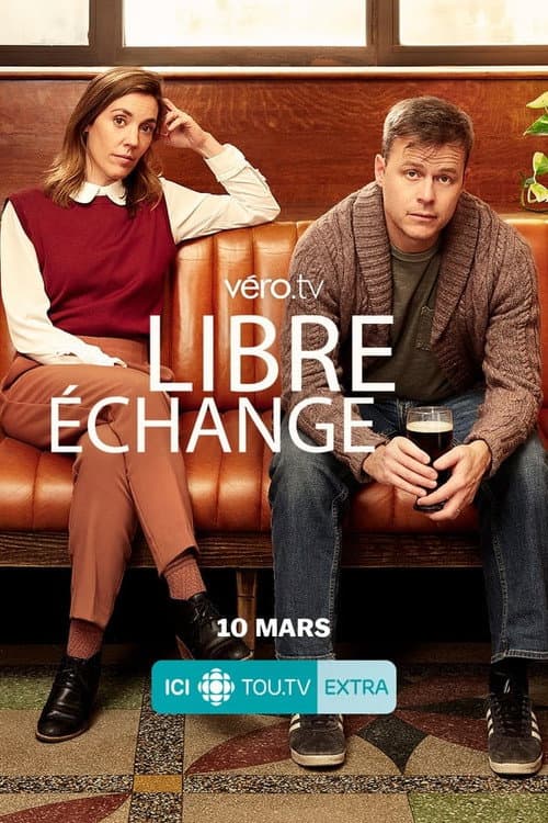 Libre échange Season 1 poster