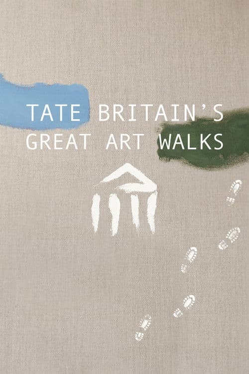 Tate Britain's Great Art Walks Season 2 poster