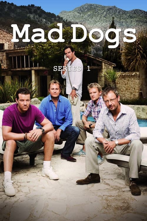 Mad Dogs Season 1 poster