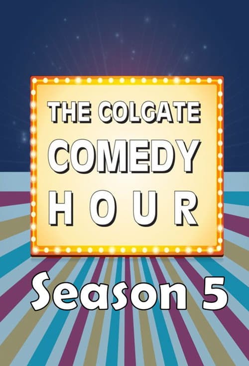 The Colgate Comedy Hour Season 5 poster