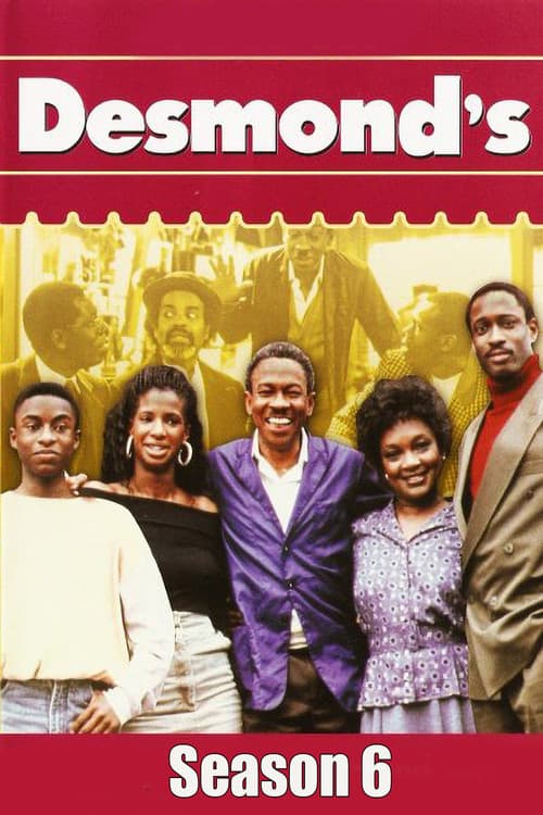 Desmond's Season 6 poster