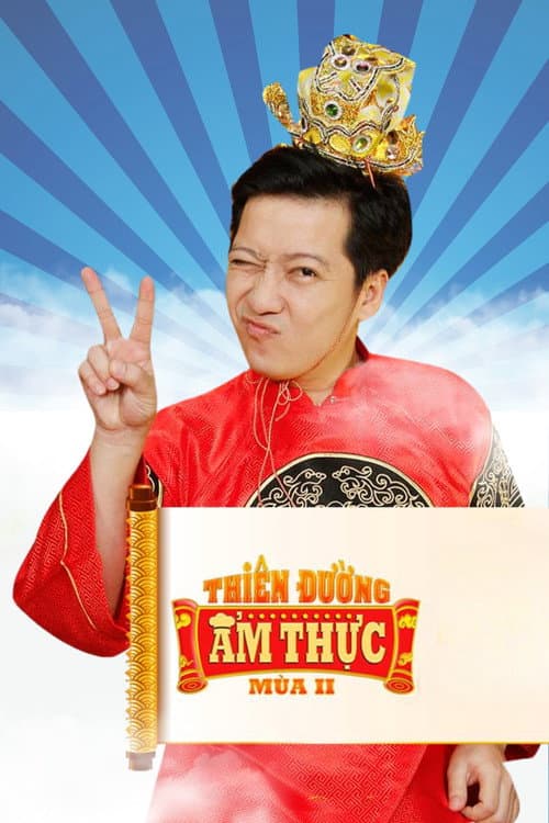 Thiên Đường Ẩm Thực Season 2 poster