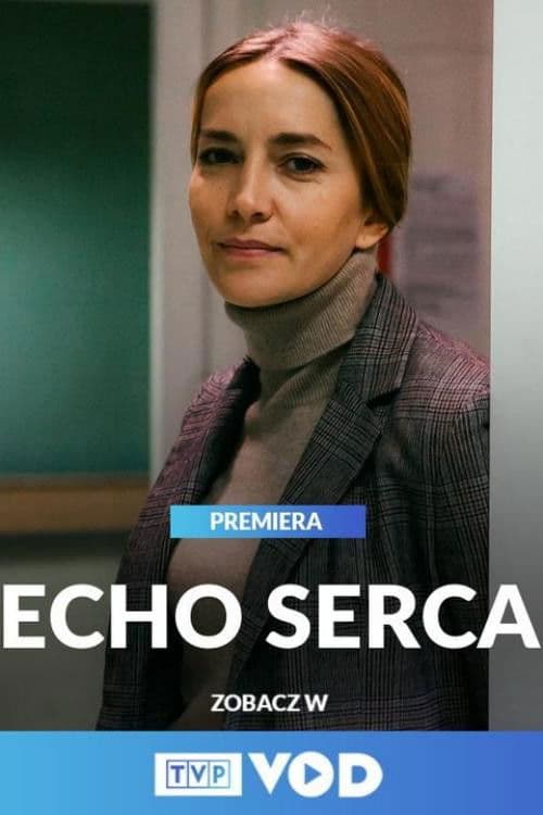Echo serca Season 2 poster
