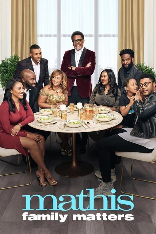 Mathis Family Matters Season 1 poster