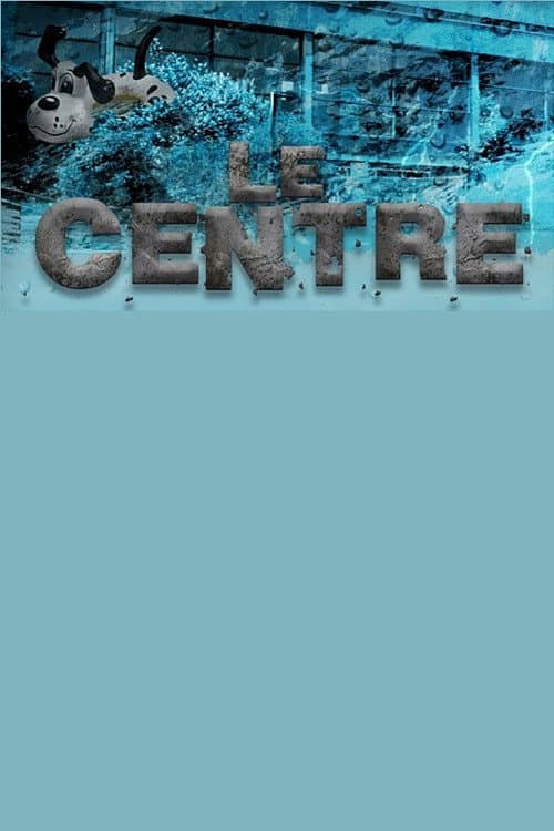 Le centre Season 1 poster