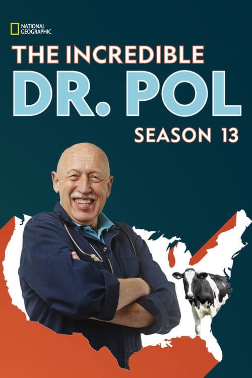 The Incredible Dr. Pol Season 13 poster