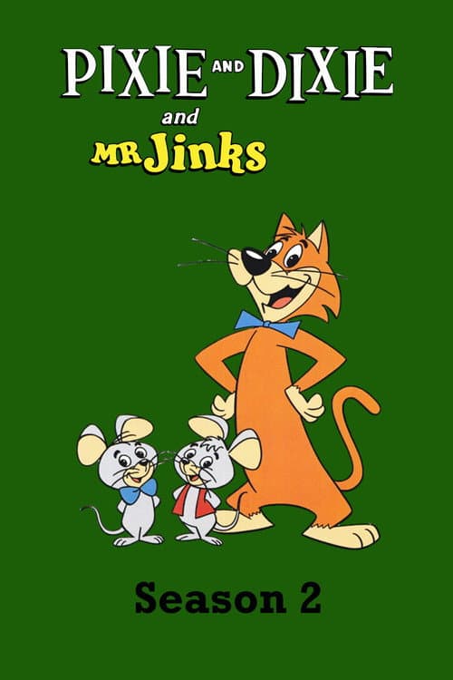 Pixie and Dixie and Mr. Jinks Season 2 poster