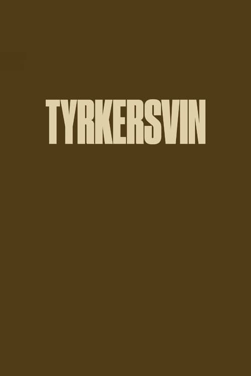 Tyrkersvin Season 1 poster