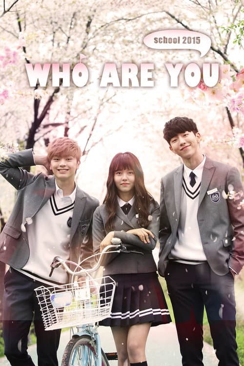 Who Are You: School 2015 Season 1 poster