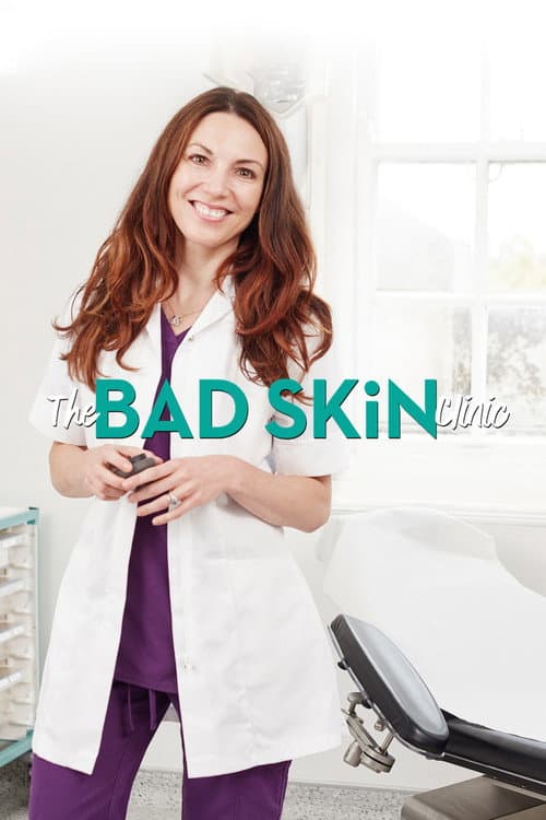 The Bad Skin Clinic Season 2 poster