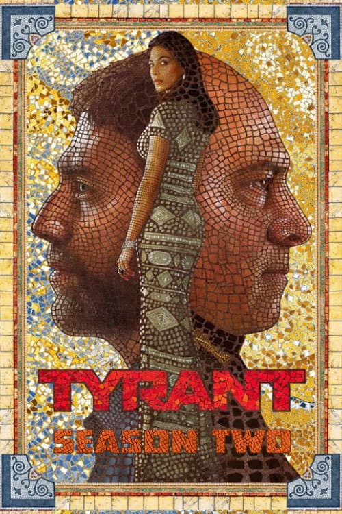 Tyrant Season 2 poster