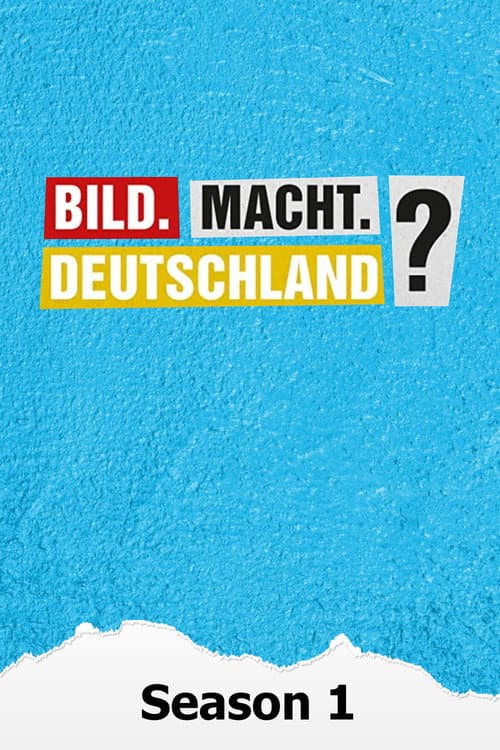 Bild.Macht.Deutschland? Season 1 poster