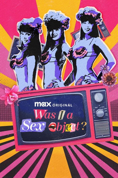 Was I a Sex Object? Miniseries poster