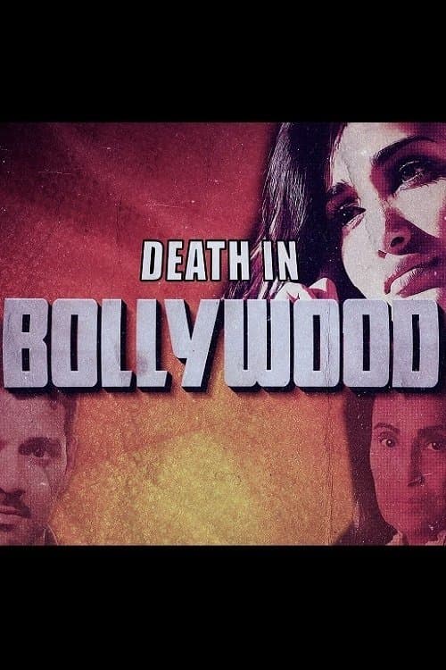 Death In Bollywood Season 1 poster