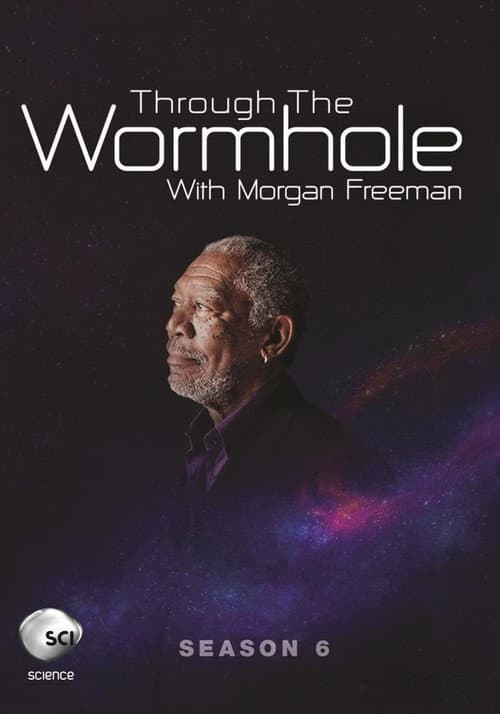 Through the Wormhole Season 6 poster