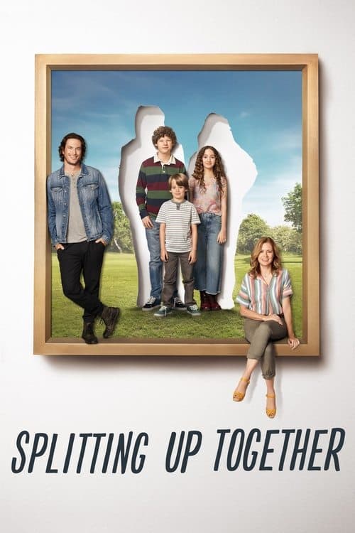 Splitting Up Together Season 2 poster