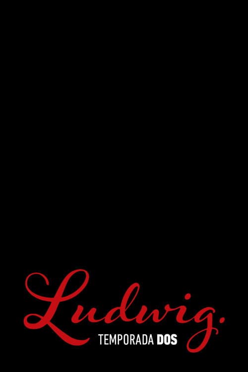 Ludwig Series 2 poster