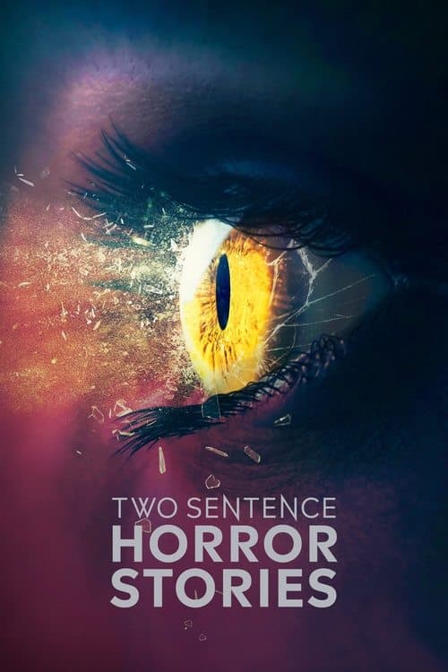Two Sentence Horror Stories Season 3 poster