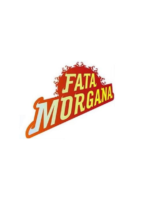 Fata Morgana Season 2 poster