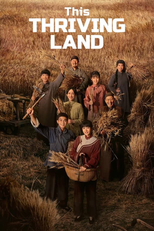 This Thriving Land Season 1 poster