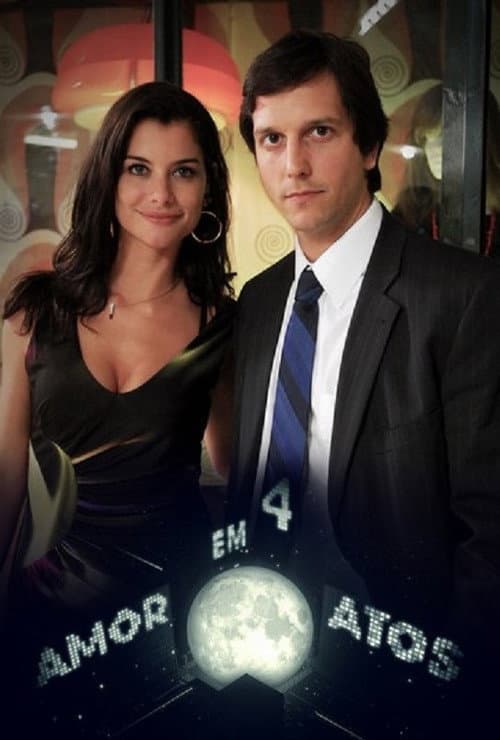Amor em Quatro Atos Season 1 poster