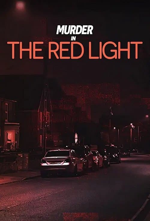 Murder in the Red Light Season 1 poster