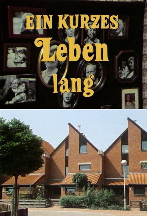 Ein kurzes Leben lang Season 1 poster