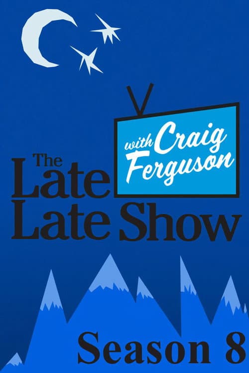 The Late Late Show with Craig Ferguson Season 8 poster
