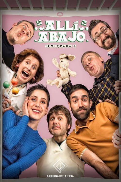 Allí abajo Season 4 poster