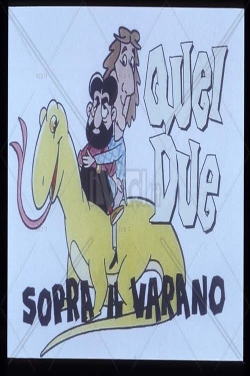 Quei due sopra il varano Season 1 poster