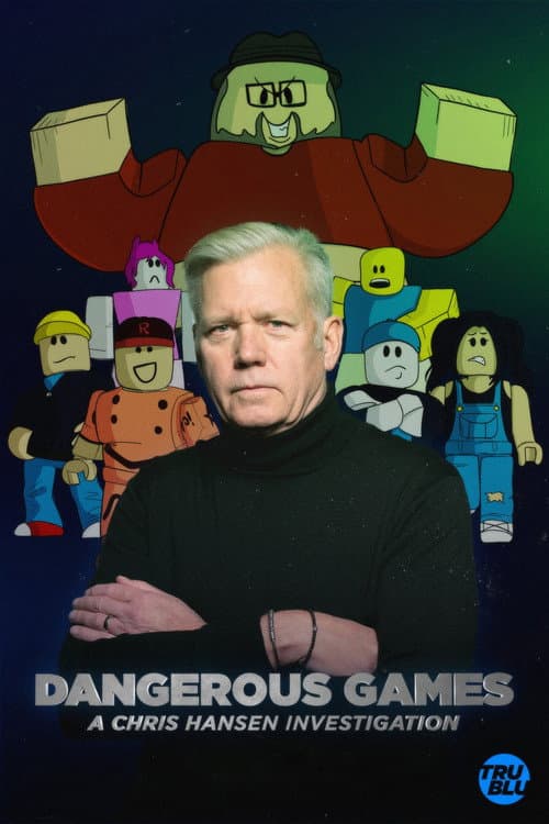 Dangerous Games: A Chris Hansen Investigation Season 1 poster