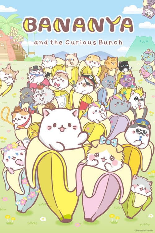 Bananya Bananya and the Curious Bunch poster