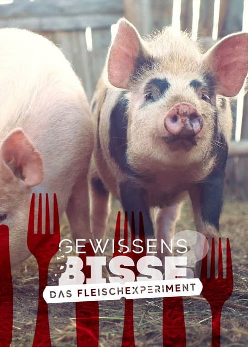 GewissensBISSE - Das Fleischexperiment Season 1 poster