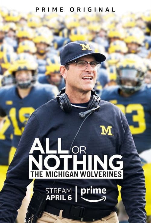 All or Nothing: The Michigan Wolverines Season 1 poster