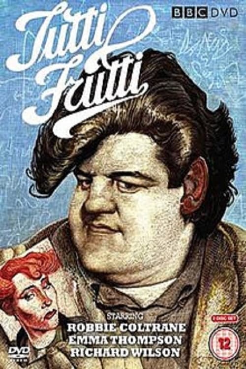 Tutti Frutti Miniseries poster