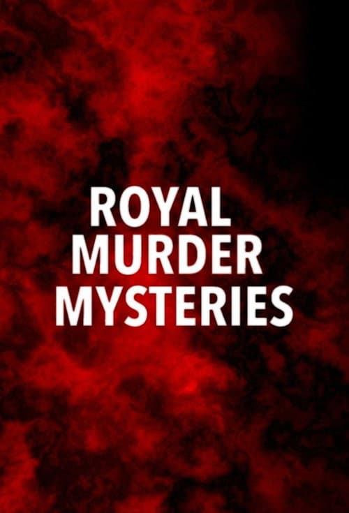 Royal Murder Mysteries Season 1 poster