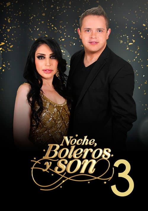 Noche, Boleros y Son Season 3 poster