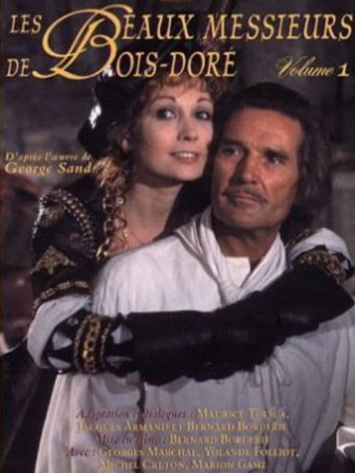 Les Beaux Messieurs de Bois-Doré Season 1 poster