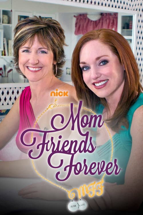 MFF: Mom Friends Forever Season 1 poster
