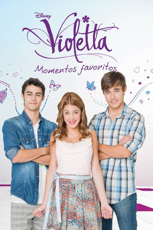 Violetta Favorite Moments Season 2 poster