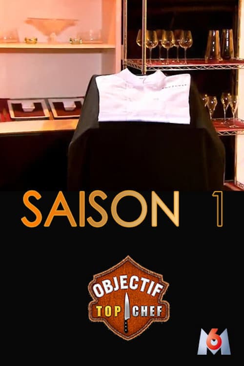 Objectif Top Chef Season 1 poster