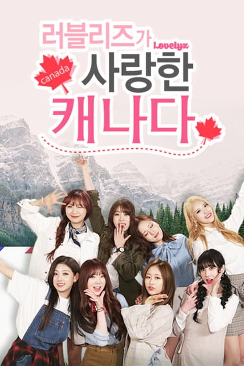 Lovelyz Loves Canada Season 1 poster