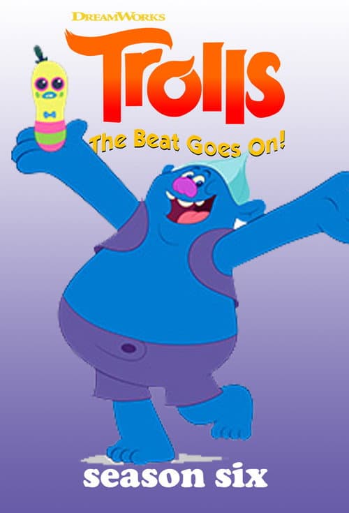 Trolls: The Beat Goes On! Season 6 poster