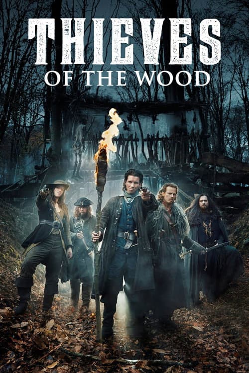 Thieves of the Wood Season 1 poster