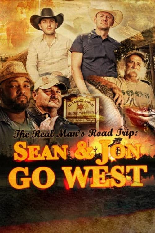 The Real Man's Road Trip: Sean & Jon Go West Series 1 poster